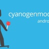 CyanogenMod 12 の公式Nightlyが配信開始